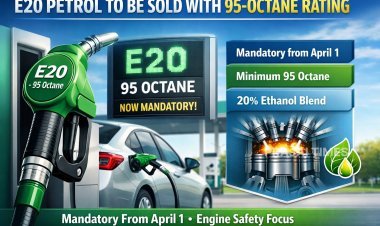 India Mandates 95-Octane E20 Petrol Nationwide from April 1