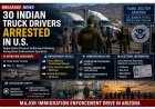 30 Indian Truck Drivers Arrested in US Immigration Crackdown; Deportation Process Underway