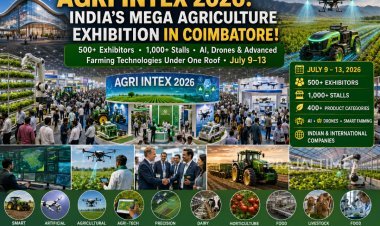 AGRI INTEX 2026 in Coimbatore to Feature 500+ Exhibitors and 1,000+ Stalls