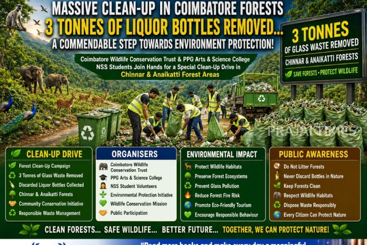 Nearly 3 Tonnes of Liquor Bottles Cleared from Chinnar and Anaikatti Forest Areas in Coimbatore