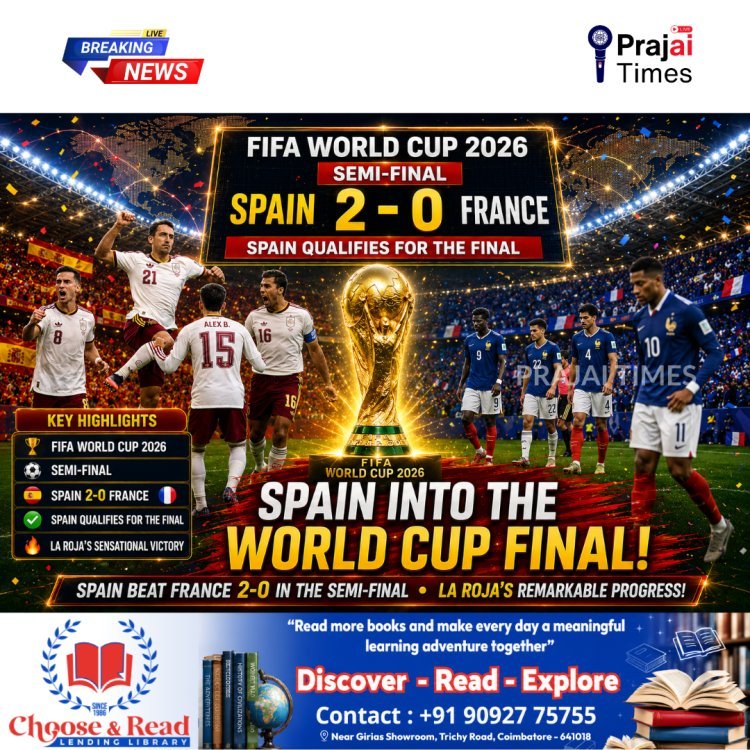 Spain Reach FIFA World Cup 2026 Final After Stunning 2-0 Victory Over France