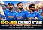 RO-KO-JADDU: Experience Returns as Rohit, Kohli and Jadeja Rejoin India’s ODI Squad