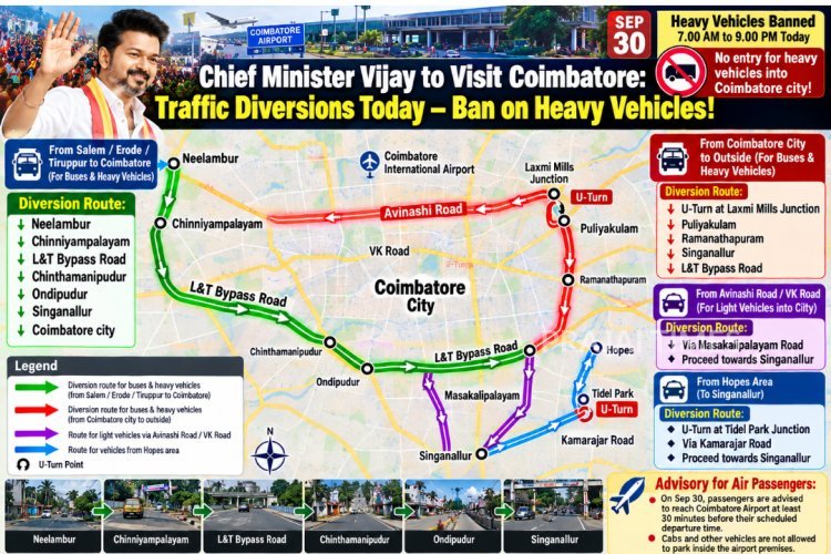 Chief Minister Vijay’s Coimbatore Visit: Traffic Diversions and Heavy Vehicle Ban Today