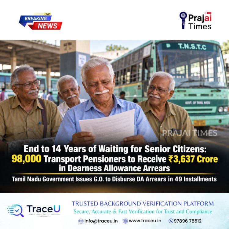 Tamil Nadu Approves Rs. 3,637 Crore DA Arrears for 98,000 Transport Pensioners