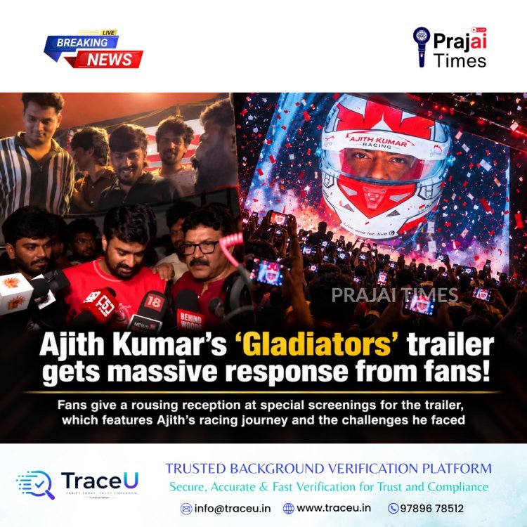 Ajith Kumar’s ‘Gladiators’ Trailer Gets Massive Response from Fans
