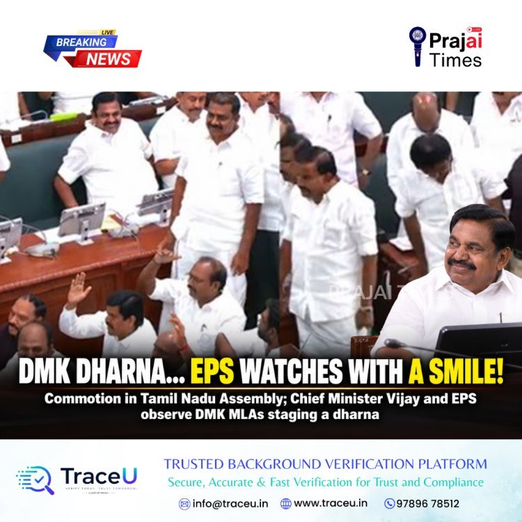 DMK MLAs Stage Dharna in Assembly as EPS and Chief Minister Vijay Watch